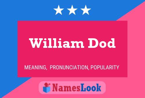 Póster del nombre William Dod