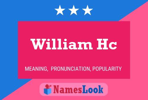 Póster del nombre William Hc