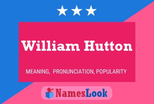 Póster del nombre William Hutton