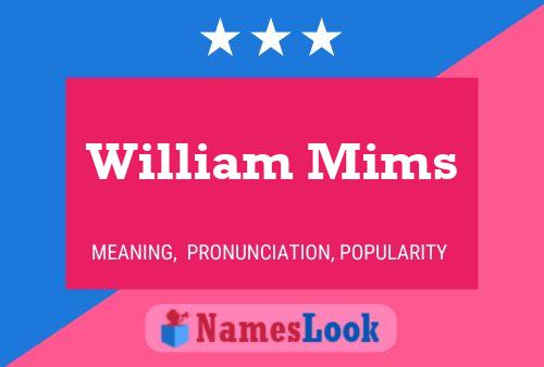 Póster del nombre William Mims