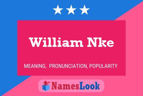 Póster del nombre William Nke