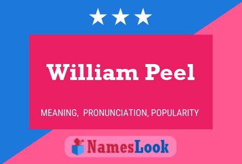 Póster del nombre William Peel