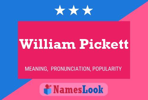 Póster del nombre William Pickett