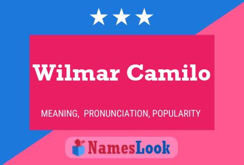 Póster del nombre Wilmar Camilo