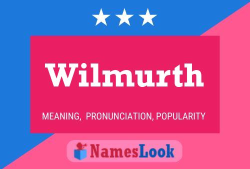 Póster del nombre Wilmurth