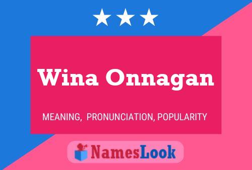 Póster del nombre Wina Onnagan