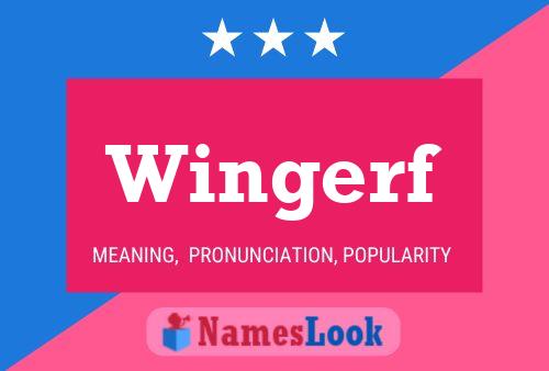 Póster del nombre Wingerf