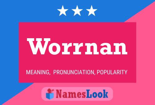 Póster del nombre Worrnan