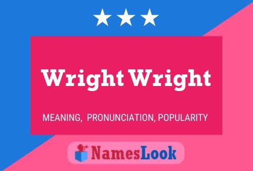 Póster del nombre Wright Wright