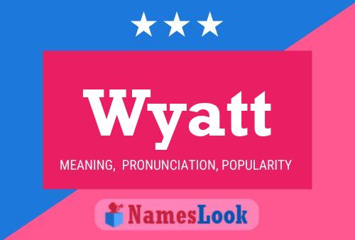 Póster del nombre Wyatt