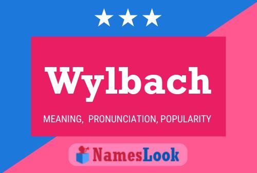 Póster del nombre Wylbach