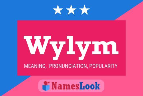 Póster del nombre Wylym