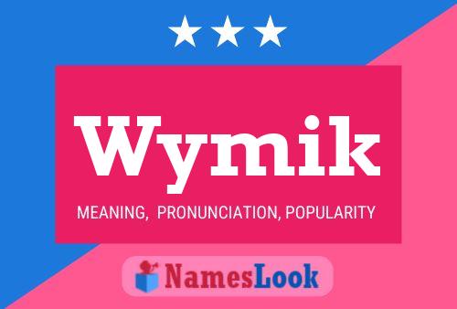 Póster del nombre Wymik