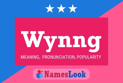 Póster del nombre Wynng