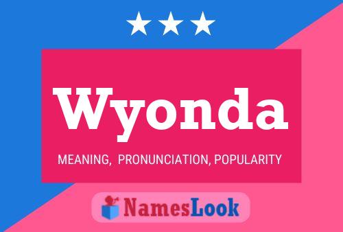 Póster del nombre Wyonda