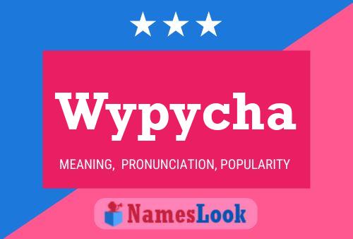 Póster del nombre Wypycha