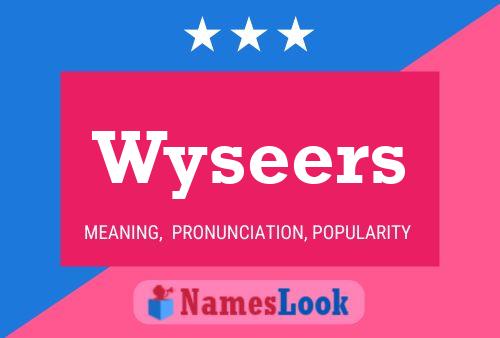 Póster del nombre Wyseers