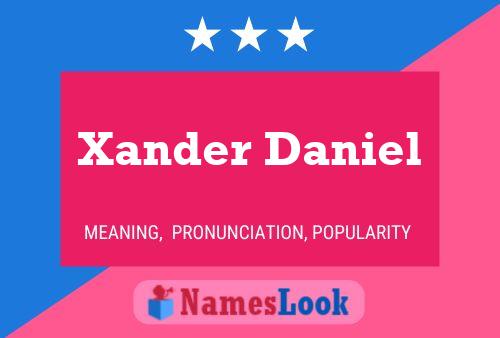 Póster del nombre Xander Daniel