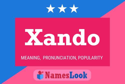 Póster del nombre Xando