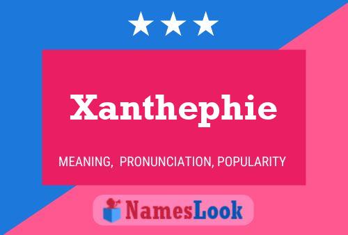 Póster del nombre Xanthephie