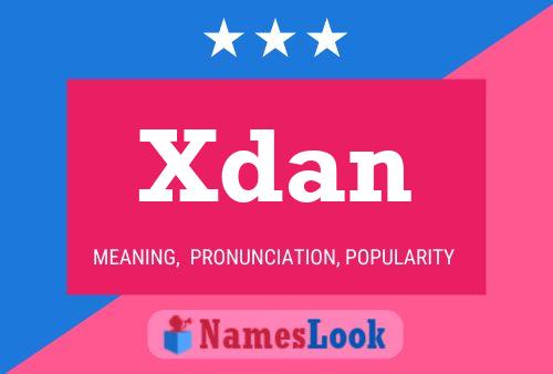 Póster del nombre Xdan