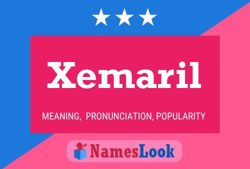 Póster del nombre Xemaril