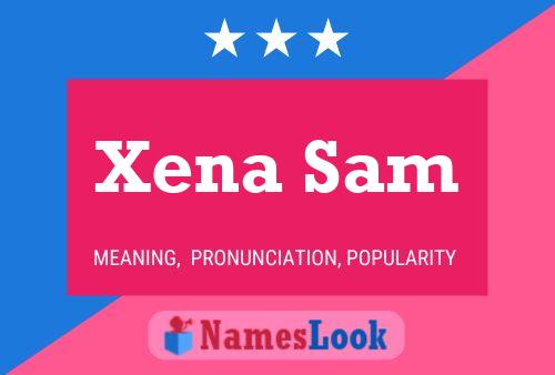 Póster del nombre Xena Sam