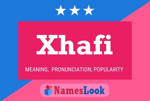 Póster del nombre Xhafi