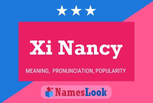 Póster del nombre Xi Nancy