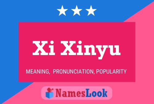 Póster del nombre Xi Xinyu