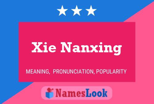 Póster del nombre Xie Nanxing