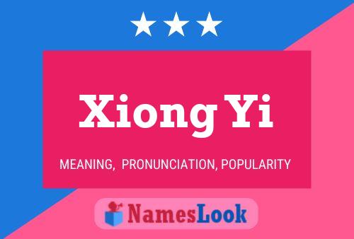 Póster del nombre Xiong Yi