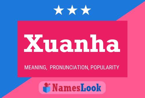 Póster del nombre Xuanha