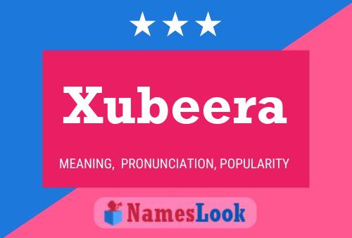 Póster del nombre Xubeera