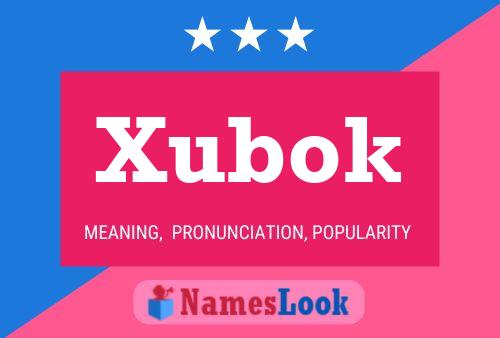 Póster del nombre Xubok