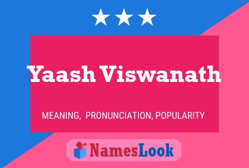 Póster del nombre Yaash Viswanath