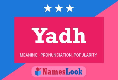 Póster del nombre Yadh