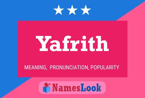 Póster del nombre Yafrith