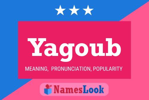 Póster del nombre Yagoub