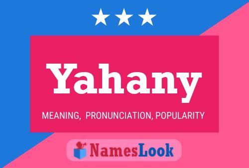 Póster del nombre Yahany