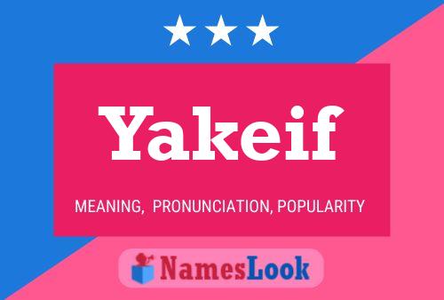 Póster del nombre Yakeif