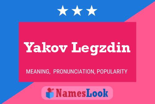 Póster del nombre Yakov Legzdin