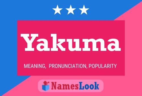 Póster del nombre Yakuma