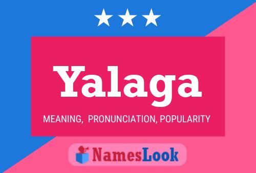 Póster del nombre Yalaga