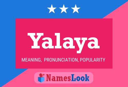 Póster del nombre Yalaya