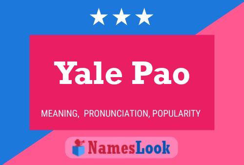 Póster del nombre Yale Pao