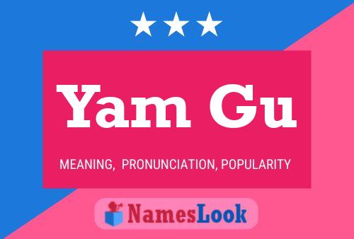 Póster del nombre Yam Gu