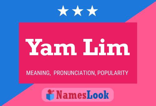 Póster del nombre Yam Lim