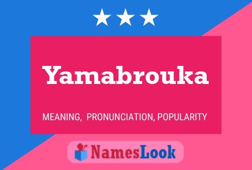 Póster del nombre Yamabrouka