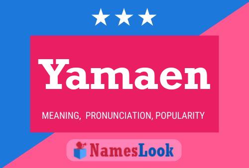 Póster del nombre Yamaen